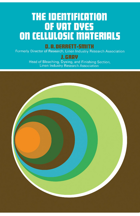 Identification of Vat Dyes on Cellulosic Materials -  D. A. Derrett-Smith,  J. Gray