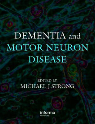 Dementia and Motor Neuron Disease - 