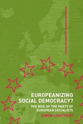 Europeanizing Social Democracy? - Simon Lightfoot