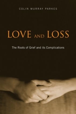Love and Loss - Colin Murray Parkes