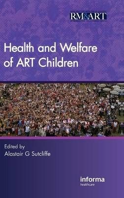 Health and Welfare of ART Children - 
