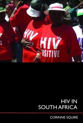 HIV in South Africa - Corinne Squire