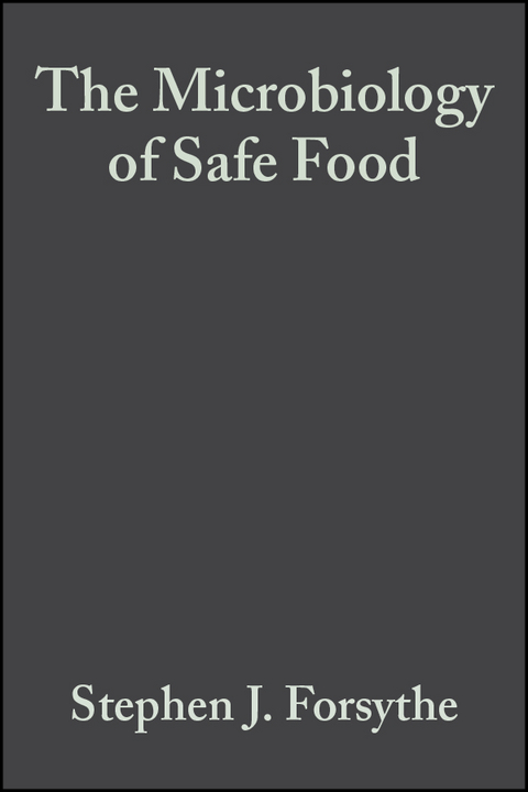 Microbiology of Safe Food -  Stephen J. Forsythe