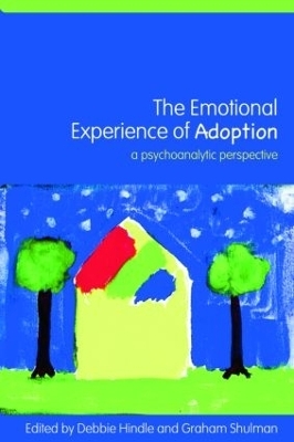 The Emotional Experience of Adoption - 