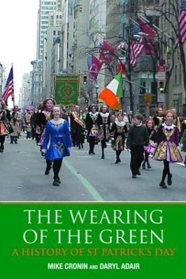 The Wearing of the Green - Mike Cronin, Daryl Adair