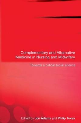 Complementary and Alternative Medicine in Nursing and Midwifery - 