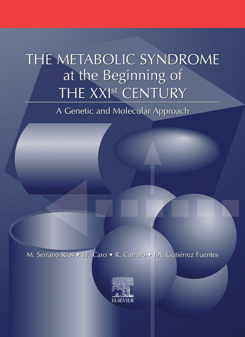 Metabolic Syndrome at the Beginning of the XXI Century -  Jose A. Gutierrez Fuentes