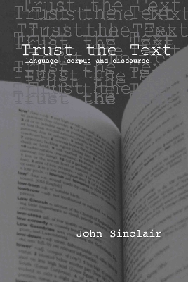 Trust the Text - John Sinclair