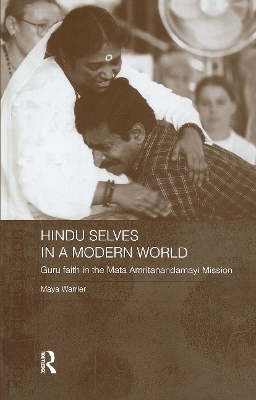 Hindu Selves in a Modern World - Maya Warrier