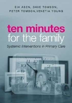 Ten Minutes for the Family - Eia Asen, Dave Tomson, Venetia Young, Peter Tomson