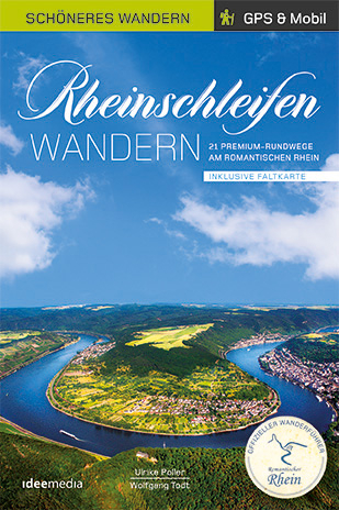 Rheinschleifen - Offizieller Wanderführer. Schöneres Wandern Pocket. GPS, Detailkarten, Höhenprofile, herausnehmbare Übersichtskarte, Smartphone-Anbindung. - Ulrike Poller, Wolfgang Todt