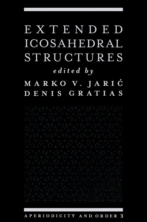 Extended Icosahedral Structures - 