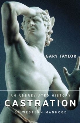 Castration - Gary Taylor
