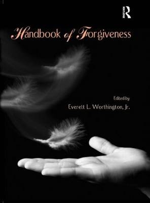 Handbook of Forgiveness - 