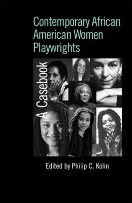 Contemporary African American Women Playwrights - 