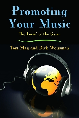 Promoting Your Music - Tom May, Dick Weissman