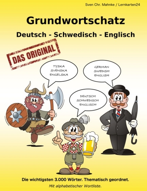 Grundwortschatz Deutsch - Schwedisch - Englisch - Sven Chr. Müller, Sven Chr. Mahnke