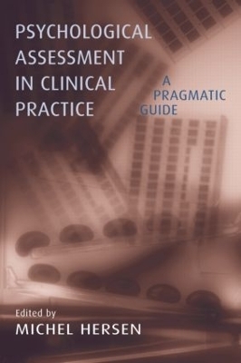 Psychological Assessment in Clinical Practice - 