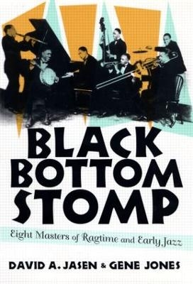 Black Bottom Stomp - David A. Jasen, Gene Jones