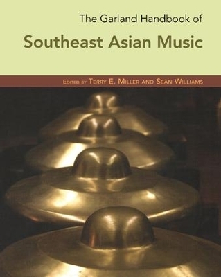 The Garland Handbook of Southeast Asian Music - 