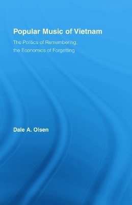 Popular Music of Vietnam - Dale A. Olsen