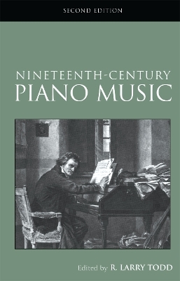 Nineteenth-Century Piano Music - R. Larry Todd