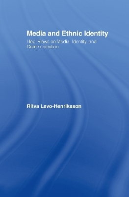 Media and Ethnic Identity - Ritva Levo-Henriksson