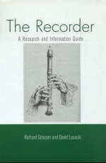 The Recorder - Richard W. Griscom, David Lasocki