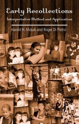 Early Recollections - Harold H. Mosak, Roger Di Pietro