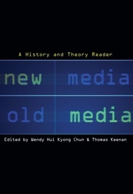 New Media, Old Media - 