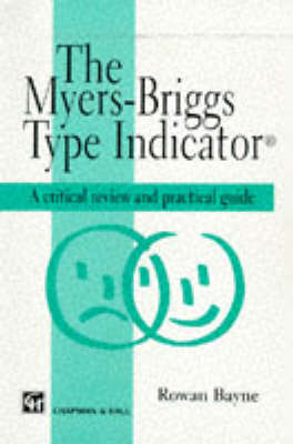 The Myers-Briggs Type Indicator - Rowan Bayne