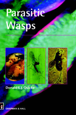 Parasitic Wasps - Donald L. Quicke