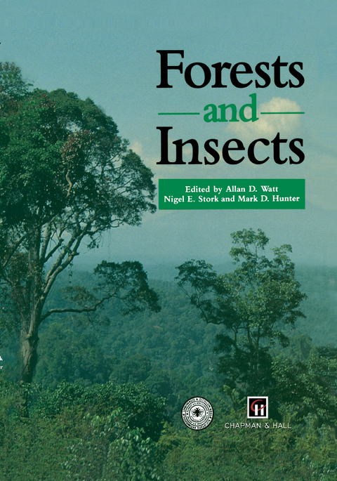 Forests and Insects - Allan D. Watt, Nigel E. Stork, Mark D. Hunter