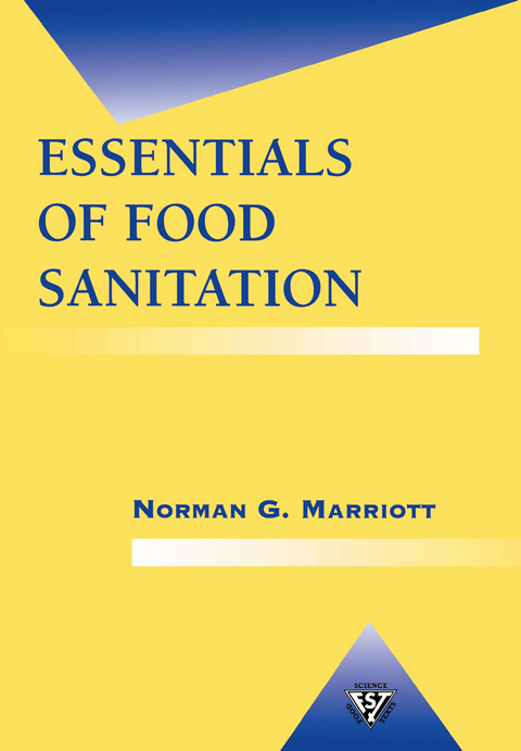 Essentials of Food Sanitation - Norman G. Marriott