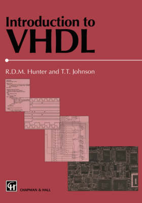 Introduction to VHDL - R.D. Hunter, T.T. Johnson