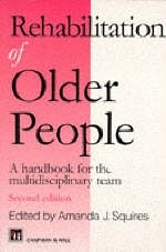 Rehabilitation of Older People - Amanda Squires