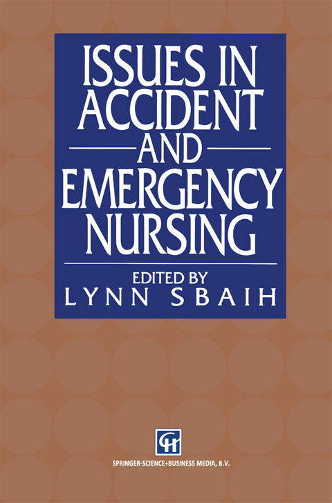 Issues in Accident and Emergency Nursing - Lynn Sbaih