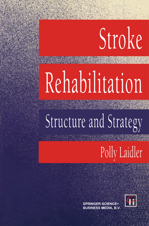 Stroke Rehabilitation - Polly Laidler