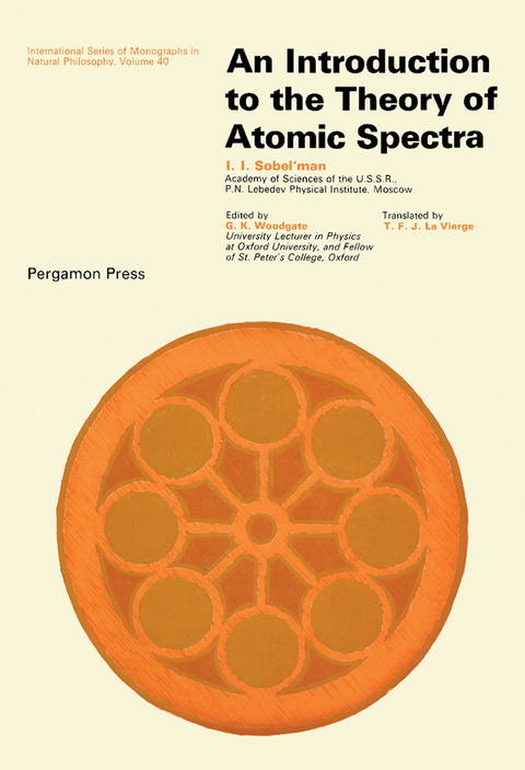 Introduction to the Theory of Atomic Spectra -  I. I. Sobel'Man