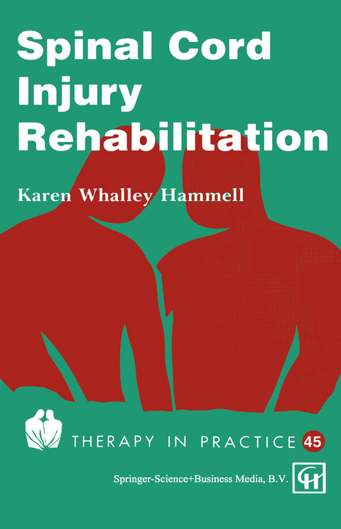 Spinal Cord Injury Rehabilitation - Karen Whalley Hammell