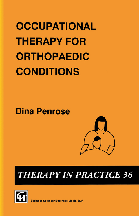 Occupational Therapy for Orthopaedic Conditions - Dina Penrose