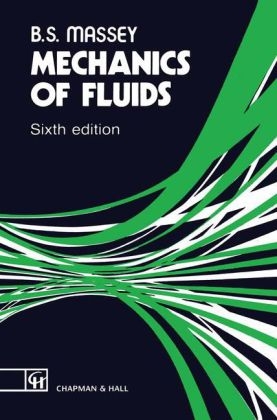 Mechanics of Fluids - B. S. Massey