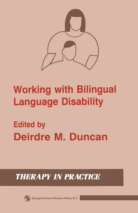 Working with Bilingual Language Disability - Deirdre M. Duncan