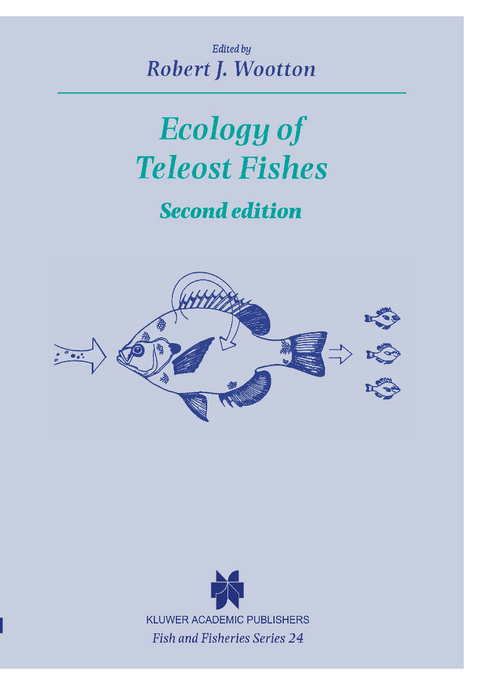 Ecology of Teleost Fishes - Robert J. Wootton