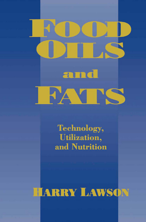 Food Oils and Fats - H.W. Lawson