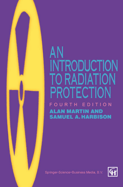 An Introduction to Radiation Protection - Alan D. Martin, Samuel A. Harbison