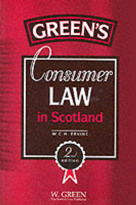 Consumer Law in Scotland - W. Cowan H. Ervine