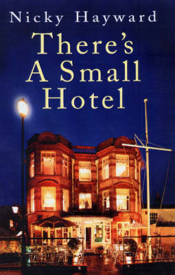 There's a Small Hotel - Nicky Hayward