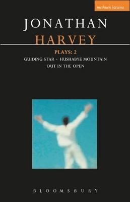 Harvey Plays: 2 - Jonathan Harvey