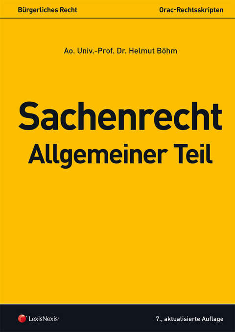 Sachenrecht Allgemeiner Teil - Helmut Böhm